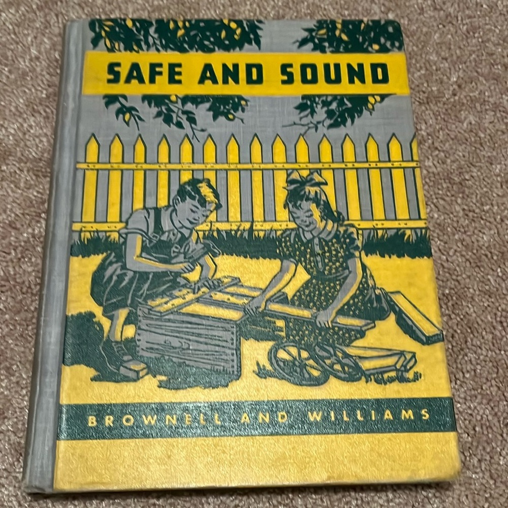 1942 Children’s textbook Health of Our Nation “Safe And Sound”